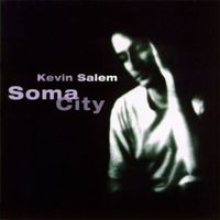 Kevin Salem - Soma City