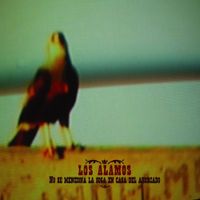 Los Alamos - No Se Menciona La Soga En Casa Del Ahorcado