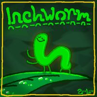 Zane Little - Inchworm