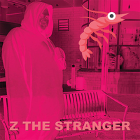 Z the Stranger - Pink Shrimp