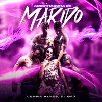 Lunna Alves - Adestradora De Marido