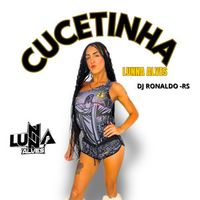 Lunna Alves - Cucetinha