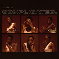 Mnelia - COMPLICATED.