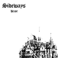 Hixor - SIDEWAYS