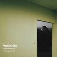 Spanish Love Songs - Cocaine & Lexapro / Berlin