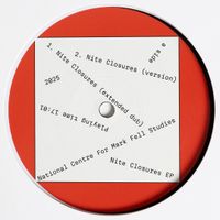 Mark Fell - Nite Closures EP