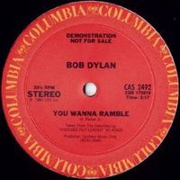 Bob Dylan - You Wanna Ramble