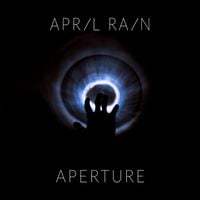 April Rain - Aperture