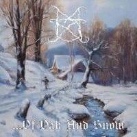 Morke - ...Of Oak And Snow
