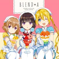 Blend-A - ぼなぺてぃーと♡S/デタラメなマイナスとプラスにおけるブレンド考 [Bon App&eacute;tit♡S / Detarame na Minus to Plus ni Okeru Blend Kō]