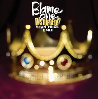 Blame One - Disturbed b/w Supreme Beings Digi 12"