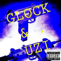Lil Flexer - Glock & Uzi