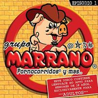 Grupo Marrano - Episodio 1