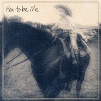 Colton Bowlin - How To Be Me