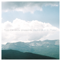 Toni Dimitrov - Bistra
