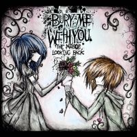Bury Me With You - The Mirror Looking Back
