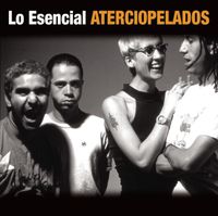 Aterciopelados - Lo Esencial: Aterciopelados