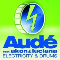 Dave Aud&eacute; - Electricity & Drums (Bad Boy) [2014 Remixes] [feat. Akon & Luciana] - EP