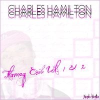 Charles Hamilton - Flamez Crib Vol. 1 & 2