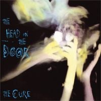 The Cure - The Head On The Door (Remastered)