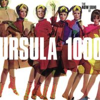 Ursula 1000 - The Now Sound of Ursula 1000