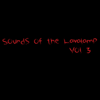 Charles Hamilton - Sounds of The Lavalamp Vol. 3: LiquidVibration