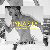Dynasty - A Star In Life's Clothing