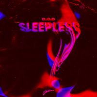 D.O.D - Sleepless