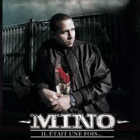 Mino - Il Etait Une Fois...