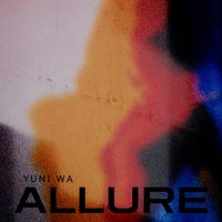 Yuni Wa - Allure