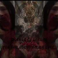 Mother of Datura - For You... Oblivion... My Love...