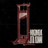 MKDMSK - Ota kiinni
