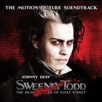 Various Artists - Sweeney Todd: The Demon Barber of Fleet Street: The Motion Picture Soundtrack