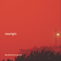 DIG (Directions In Groove) - Clearlight