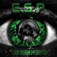 Erick Sermon - E.S.P. (Erick Sermon's Perception)