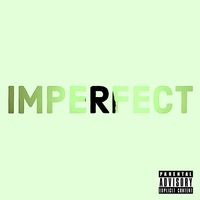 Lil 2Faydd - Imperfect (The Beat Of)