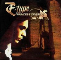 E-Type - Princess of Egypt