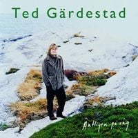 Ted Gärdestad - &Auml;ntligen P&aring; V&auml;g