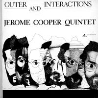 Jerome Cooper - Outer and Interactions