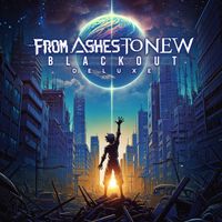 From Ashes To New - Blackout (Deluxe)