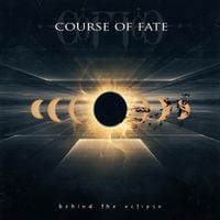 Course Of Fate - Behind The Eclipse