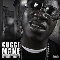 Gucci Mane - Your Favorite Rapper's Favorite Trapper