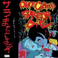 Onoe Caponoe - Surf or Die