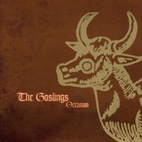 The Goslings - Occasion