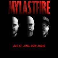 My Last Fire - Live at Long Row Audio
