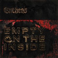 Entheos - Empty On The Inside