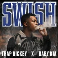 Trap Dickey - Swish