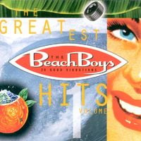 The Beach Boys - The Greatest Hits &ndash; Volume 1: 20 Good Vibrations