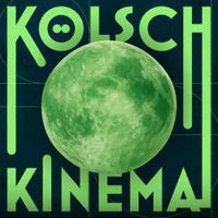 Kölsch - KINEMA