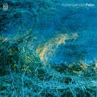空間現代 [Kūkangendai] - Palm